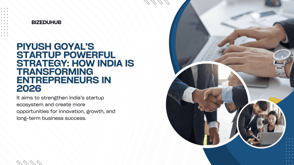 Piyush Goyal's Startup